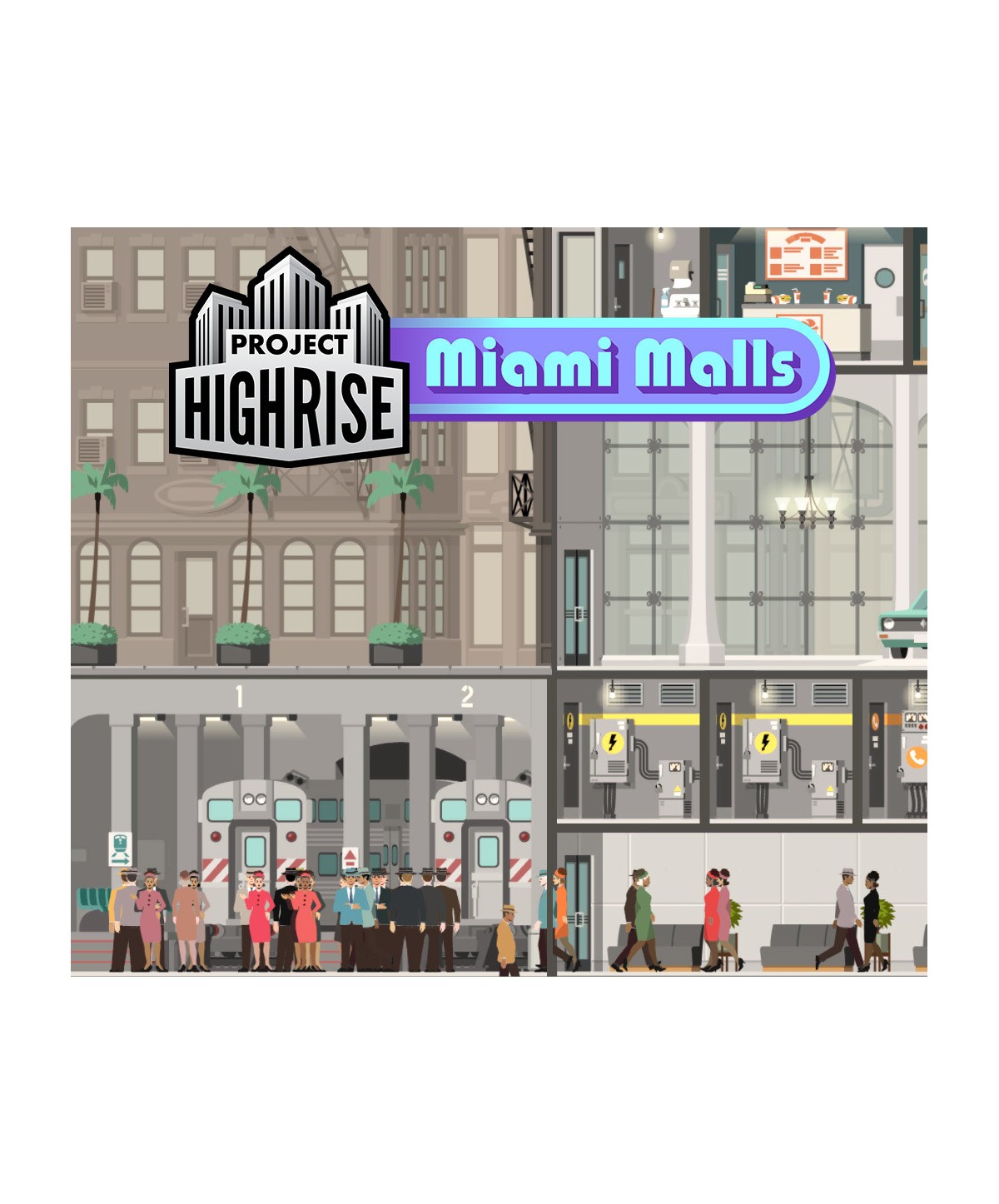 Project Highrise - Miami Malls DLC Steam Key GLOBAL